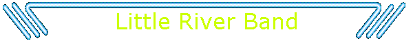 Little River Band