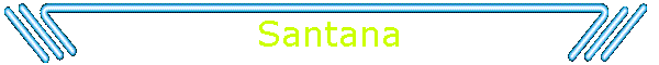Santana