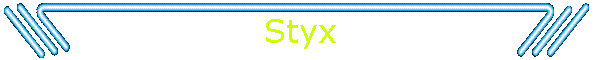 Styx